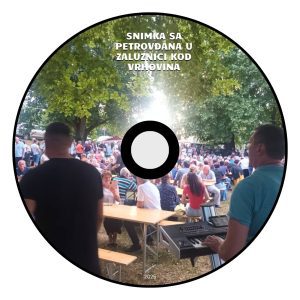 Snimka sa Petrovdana u Zaluznici kod Vrhovina na CD-u